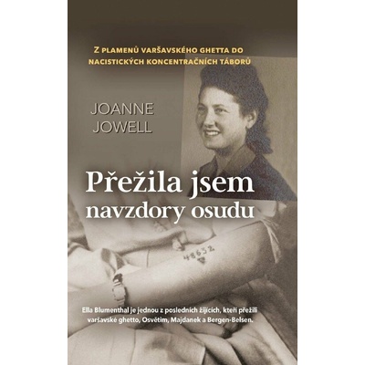 Přežila jsem navzdory osudu - Joanne Jowell