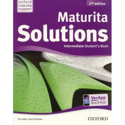 Maturita Solutions 2nd Edition Elementary Student´s Book Czech Edition Tim Falla; P.A. Davies