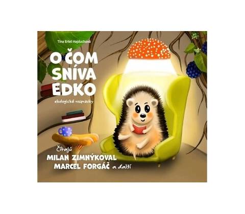 O čom sníva Edko