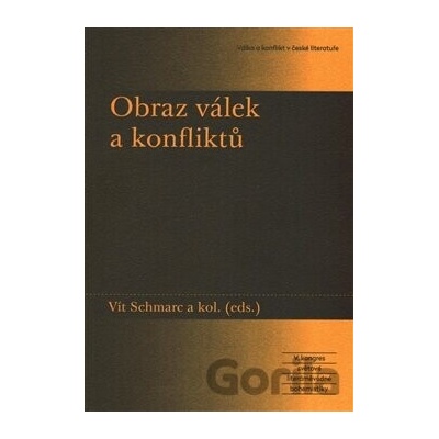 Obraz válek a konfliktů - Vít Schmarc