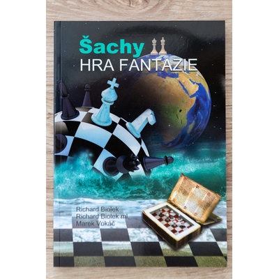 Šachy - Hra fantazie - Kolektiv