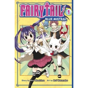 Fairy Tail Blue Mistral (ISBN: 9781632361332)