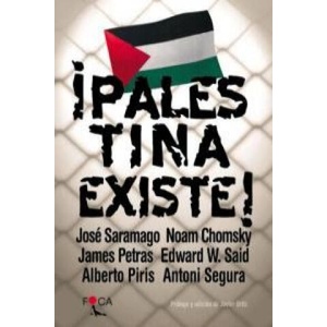 ¡Palestina existe! | JOSE SARAMAGO (ISBN: 9788495440303)