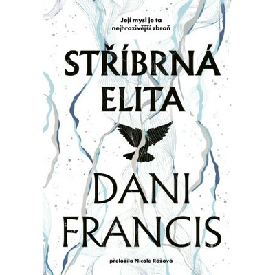 Stříbrná elita (limitovaná edice) - Dani Francis