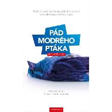 Pád modrého ptáka
