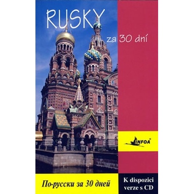 Rusky za 30 dní