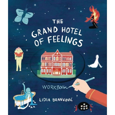 The Grand Hotel of Feelings Workbook - Lidia Brankovic