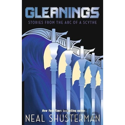 Gleanings - Neal Shusterman