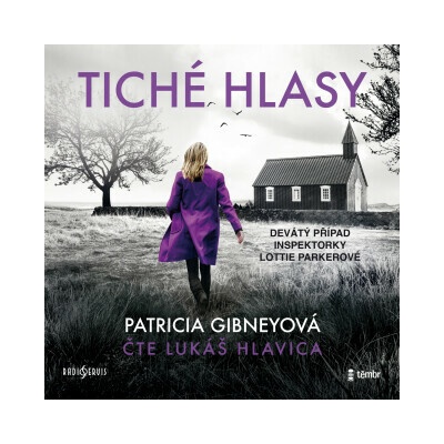 Tiché hlasy - Patricia Gibneyová - čte Lukáš Hlavica