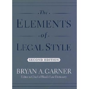Elements of Legal Style | Bryan A. Garner (ISBN: 9780195141627)