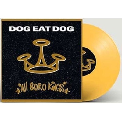 All boro kings - Dog Eat Dog LP