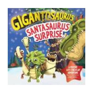 Gigantosaurus - Santasaurus Surprise | Cyber Group Studios (ISBN: 9781800783621)