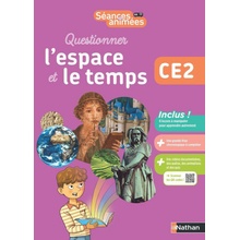 Séances animées CE2 Questionner l'espace et le temps