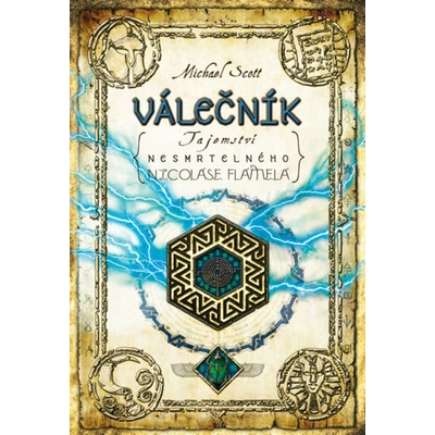 Válečník - Tajemství nesmrtelného Nicolase Flamela - 2. vydání