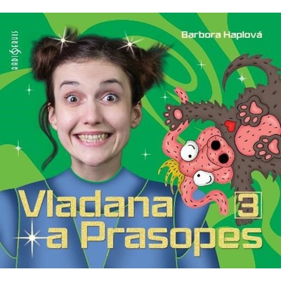 Vladana a Prasopes 3 - Barbora Haplová