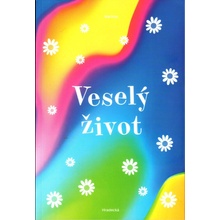 Veselý život