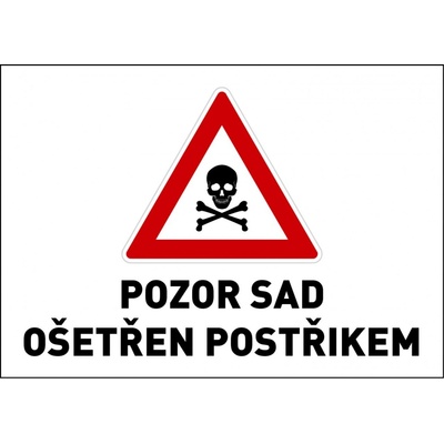 Samolepka výstražná " SAD OŠETŘEN POSTŘIKEM" A5