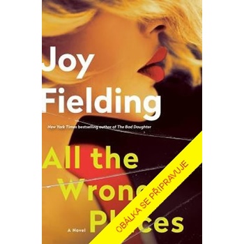 Na špatném místě - Joy Fielding
