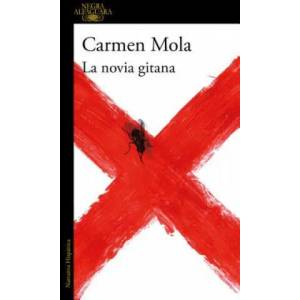 La novia gitana / The Gypsy Bride | CARMEN MOLA (ISBN: 9788420433189)