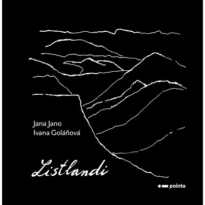 Listlandi - Jana Jano;Ivana Goláňová, Vázaná