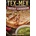 Tex-Mex Takeout Cookbook: Favorite Tex-Mex Recipes to Make at Home (Texas Mexican Cookbook) | Lina Chang