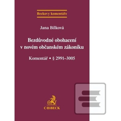 Bezdůvodné obohacení v novém občanském zákoníku Komentář