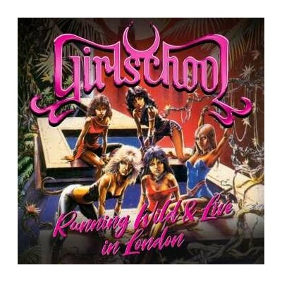 Girlschool: Running Wild & Live In London CD/DVD
