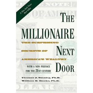 The Millionaire Next Door (ISBN: 9781589795471)