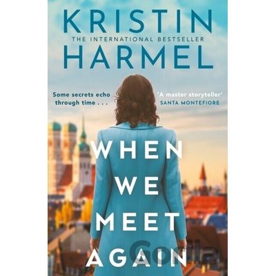 When We Meet Again - Kristin Harmel