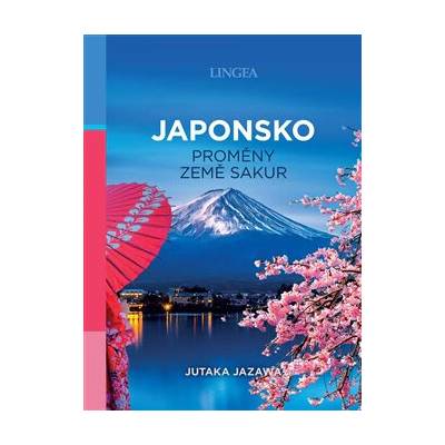 Japonsko: proměny země sakur