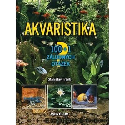 Akvaristika - Stanislav Frank