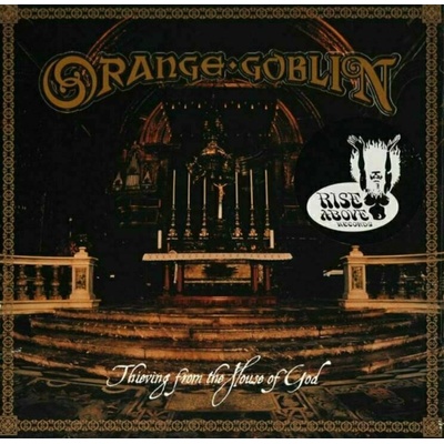 Orange Goblin - Thieving From The House Of God (LP) (0803341464889)