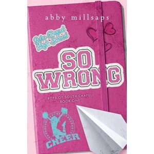 So Wrong | Abby Millsaps (ISBN: 9798988800354)