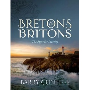 Bretons and Britons | Cunliffe, Barry (ISBN: 9780198851622)