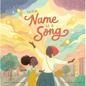 YOUR NAME IS A SONG | Luisa Uribe (ISBN: 9781943147724)