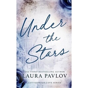 Under the Stars Special Edition | Laura Pavlov (ISBN: 9781088227411)