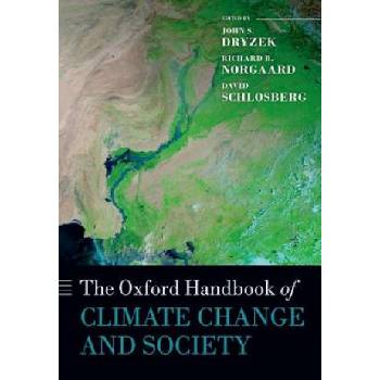 Oxford Handbook of Climate Change and Society | David Dryzek