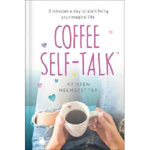 Coffee Self-Talk | Helmstetter, Kristen (ISBN: 9780593580837)