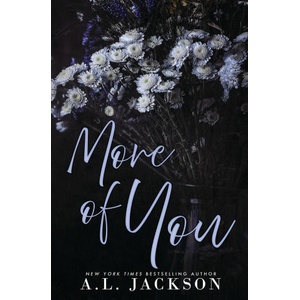 More of You (Alternate Cover) | A. L. Jackson (ISBN: 9781946420725)