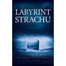 Labyrint strachu