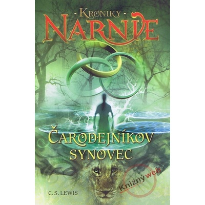 Čarodejníkov synovec - Kroniky Narnie Kniha 1 - C.S. Lewis