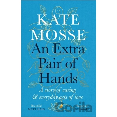Extra Pair of Hands Mosse Kate