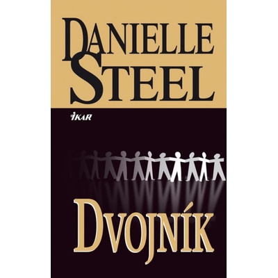 Dvojník - Danielle Steel