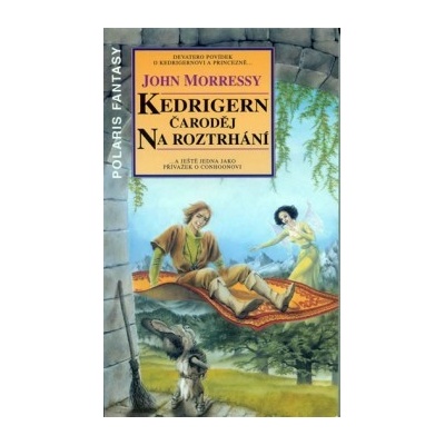 Kedrigern čaroděj na roztrhání