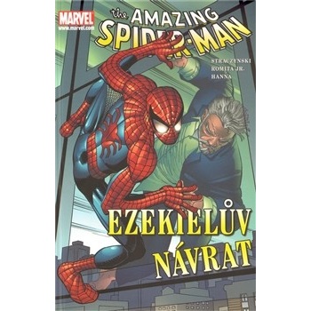 The Amazing Spider-Man: Ezekielův návrat - John Byrne, Scott Hanna, Howard Mackie