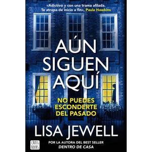 AUN SIGUEN AQUI | Lisa Jewell (2024)