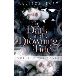 A Dark and Drowning Tide (ISBN: 9783736323643)