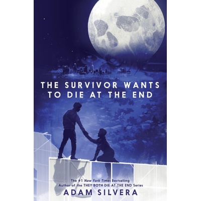 Survivor Wants to Die at the End | Adam Silvera