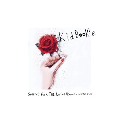Kid Bookie Songs For the Living Songs For the Dead [CD]