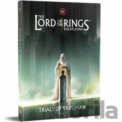 The Lord of the Rings RPG 5E: Trials of Saruman